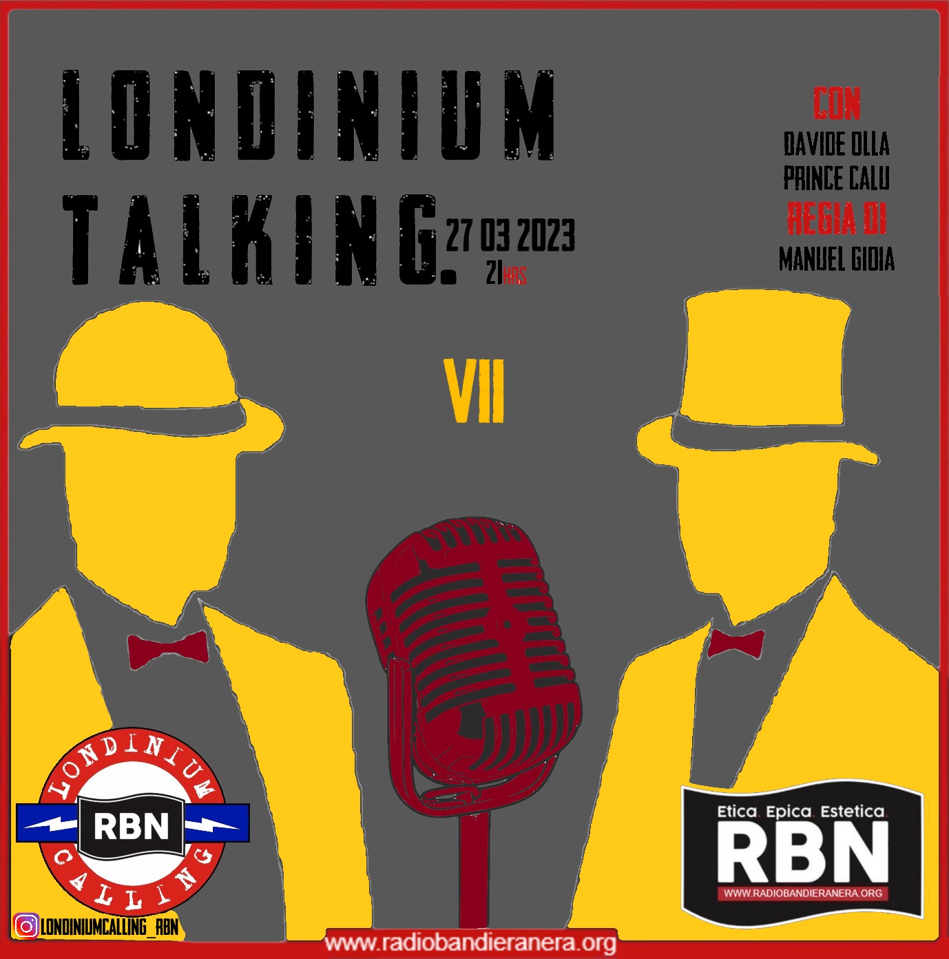 Londinium Calling Londinium Talking VII RBN Londinium Calling Londinium Talking VII RBN